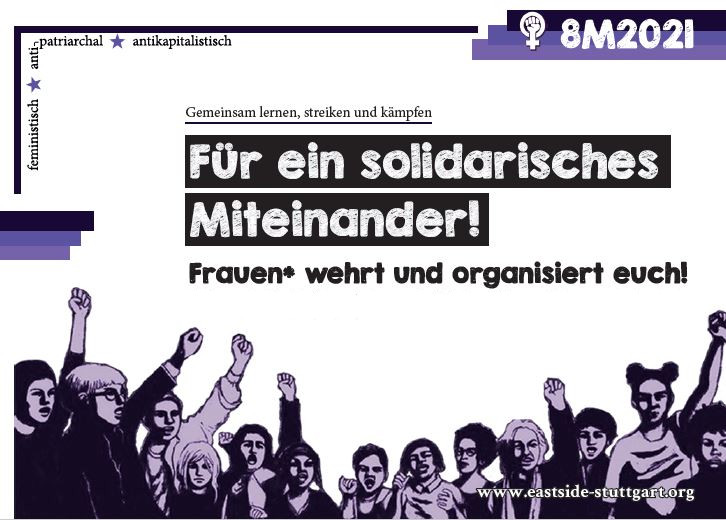 Gemeinsam lernen, streiken und kämpfenFür ein solidarisches Miteinander – Frauen wehrt und organisiert euch!feministisch – antipatriarchal – antikapitalistisch