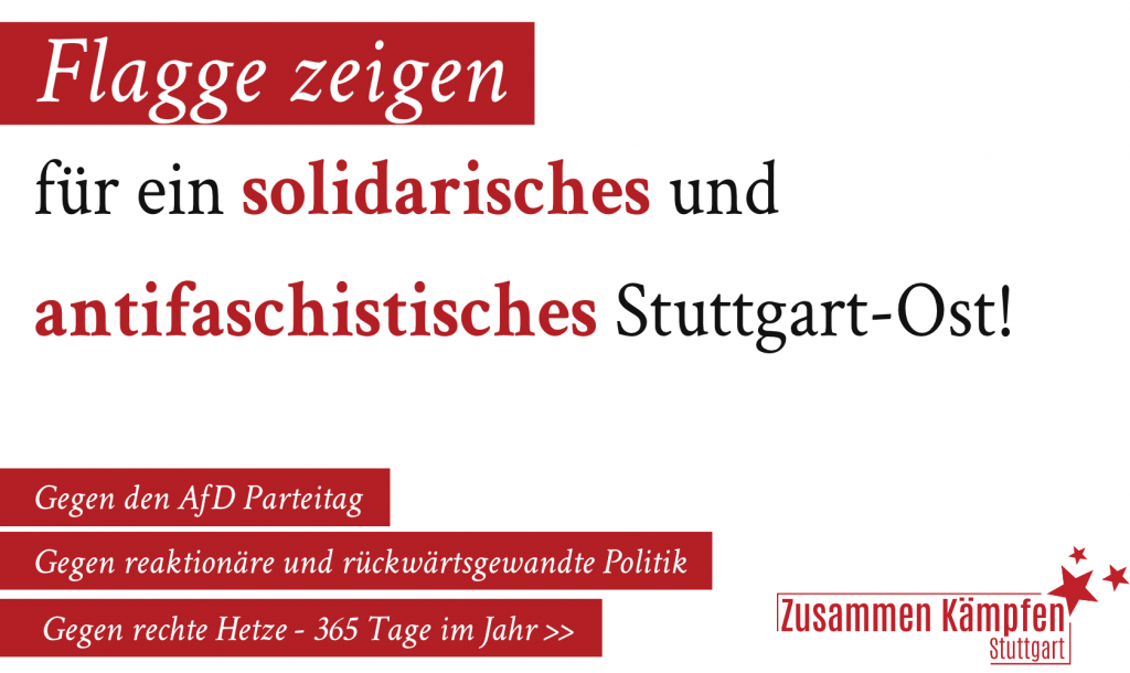 Flagge zeigen für ein solidarisches & antifaschistisches Stuttgart-Ost