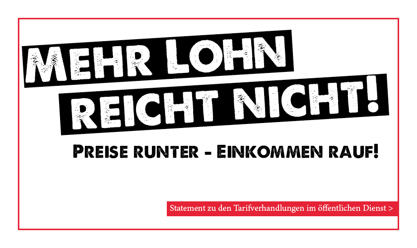 Mehr Lohn reicht nicht!