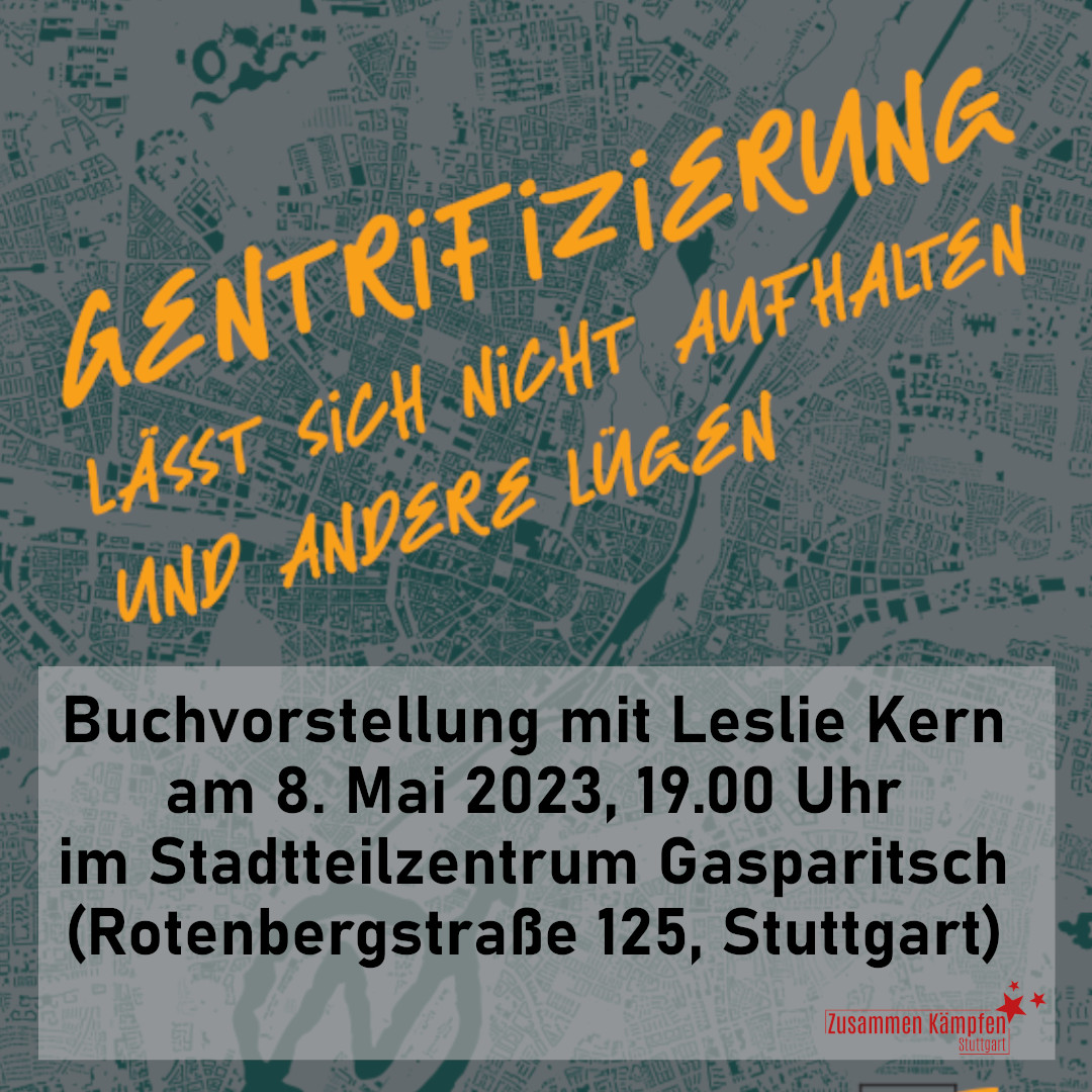 Buchvorstellung: Gentrifizierung lässt sich nicht aufhalten und andere Lügen von Leslie Kern