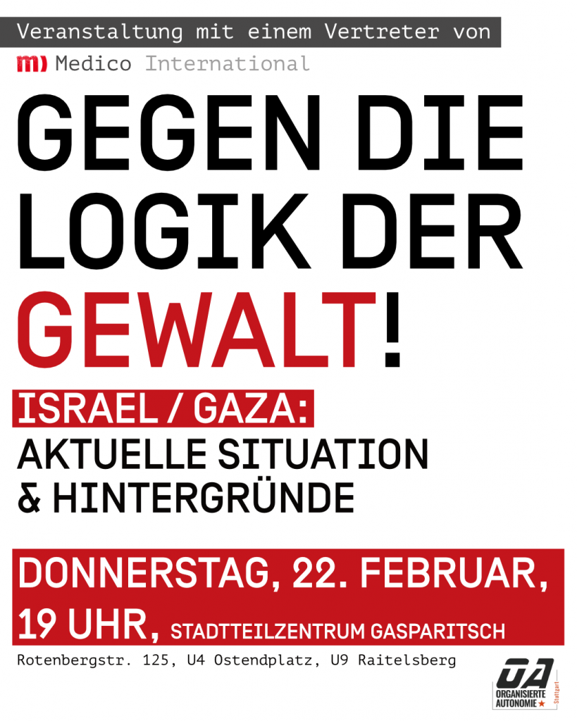 Veranstaltung: Gegen die Logik der Gewalt – Israel/Gaza: Aktuelle Situation & Hintergründe