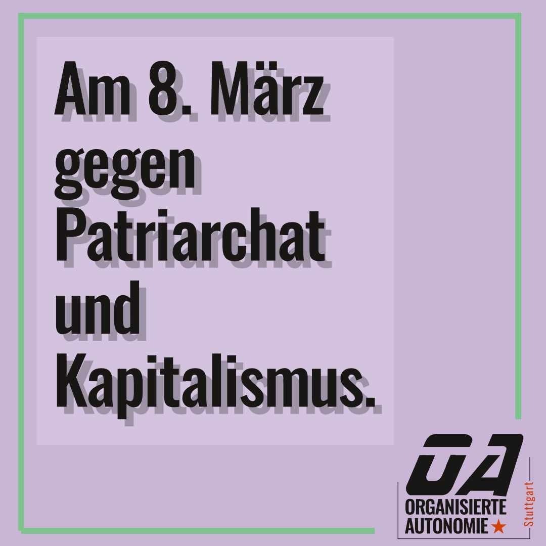 Kundgebung: Für eine feministische Zukuft! Am 8. März gegen Patriarchat und Kapitalismus!