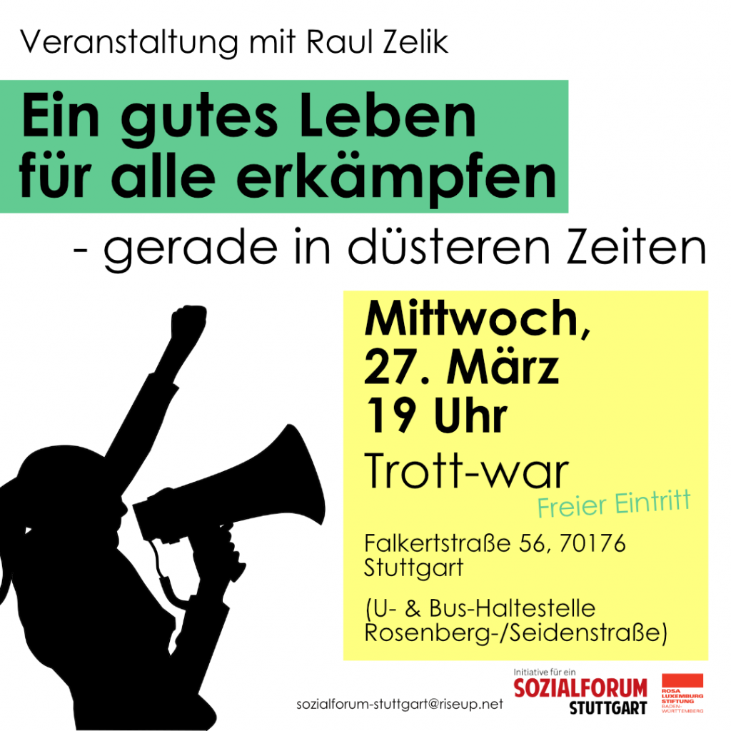 Veranstaltung: Ein gutes Leben für alle erkämpfen – gerade in düsteren Zeiten