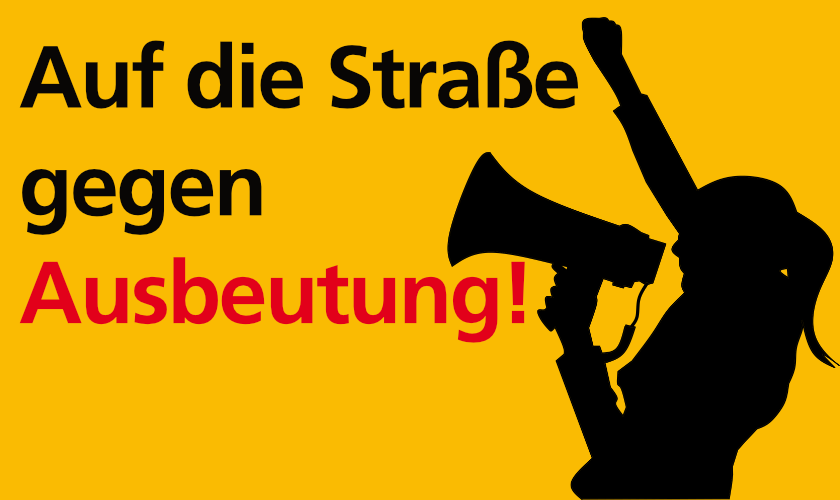 Am 1. Mai und darüber hinaus: Auf die Straße gegen Ausbeutung! ✊ 🚩