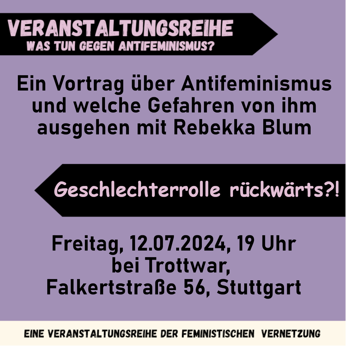 Geschlechterrolle rückwärts?! – Ein Vortrag über Antifeminismus und welche Gefahren von ihm ausgehen