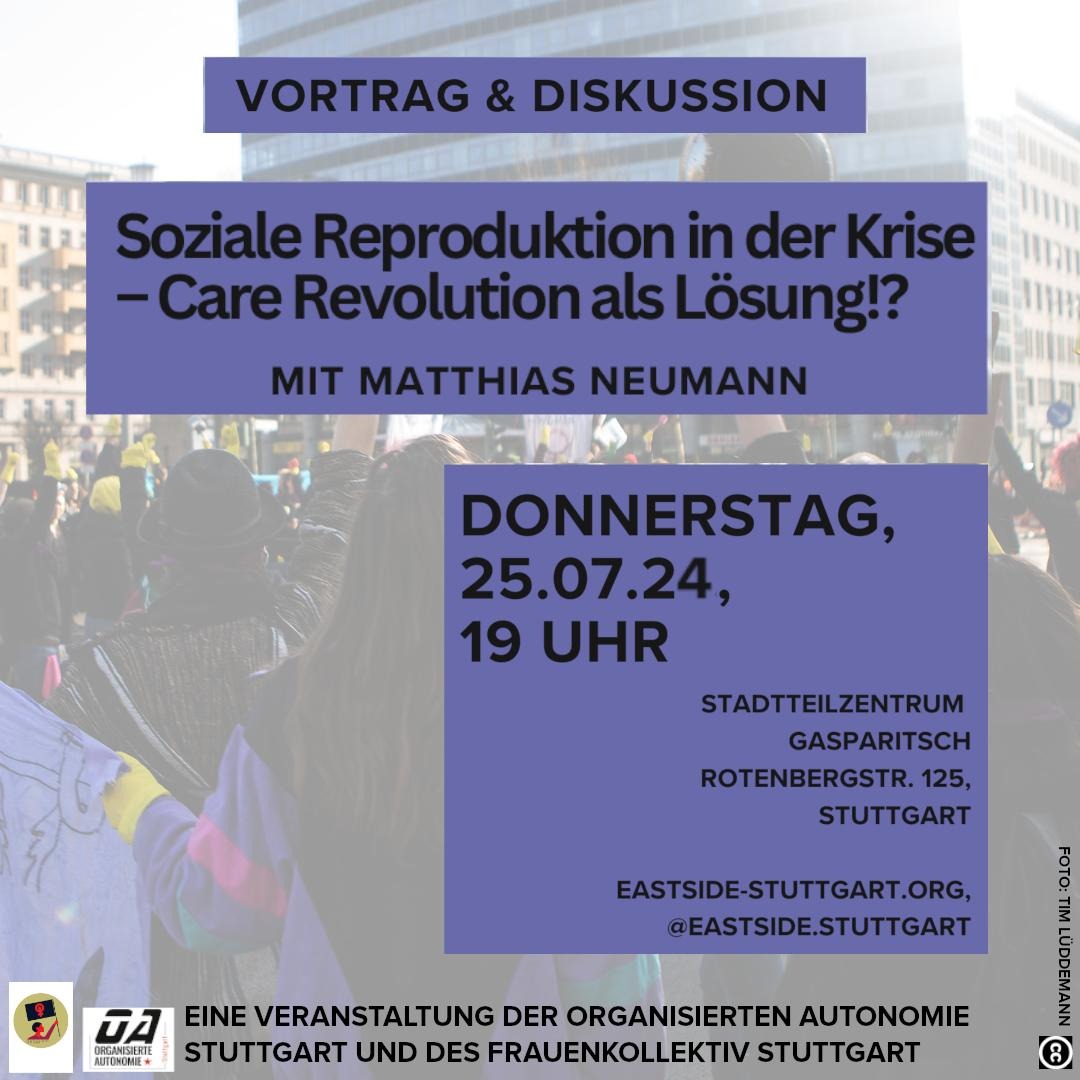 Vortrag: Soziale Reproduktion in der Krise – Care Revolution als Lösung!?