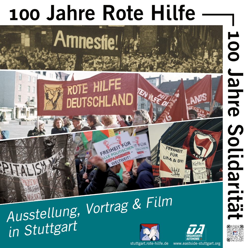 100 Jahre Rote Hilfe – 100 Jahre Solidarität – Ausstellung, Vortrag & Film in Stuttgart