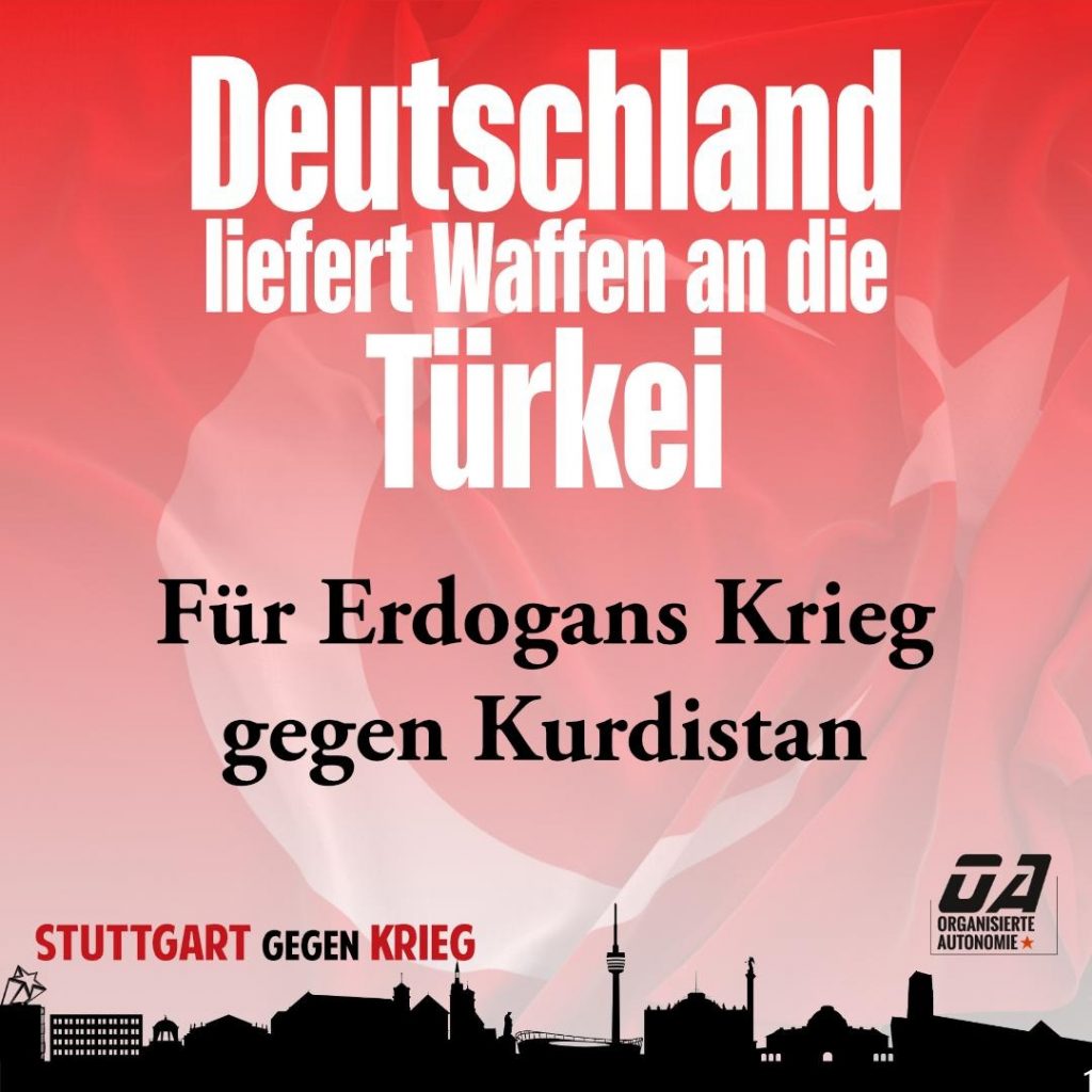 Deutschland liefert Waffen an die Türkei – für Erdogans Krieg gegen Kurdistan