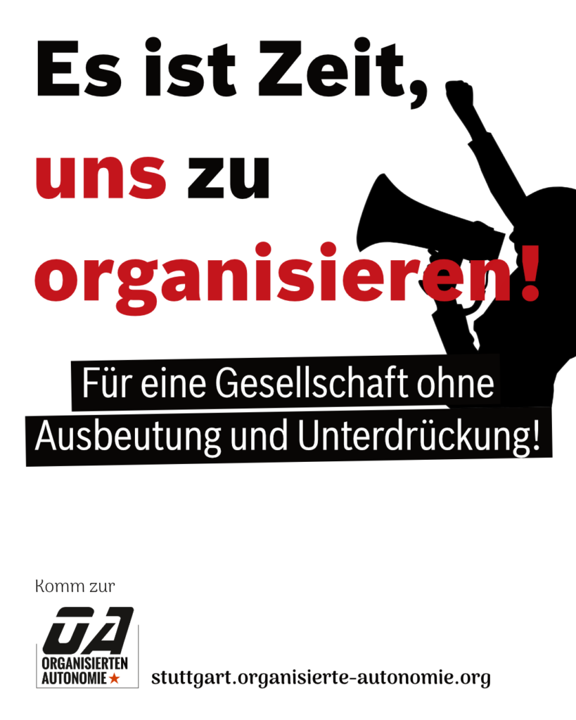 Es ist Zeit, uns zu organisieren…