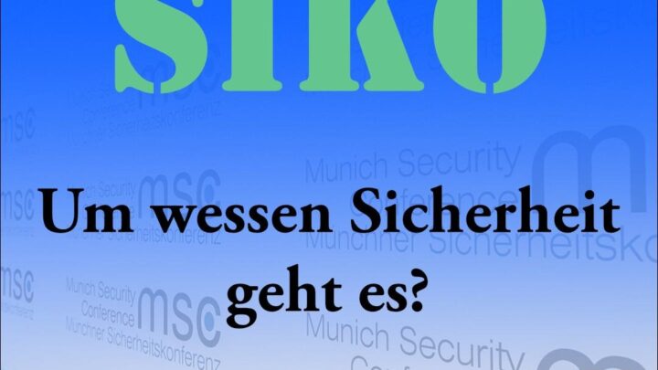 Sicherheitskonferenz in München – um wessen Sicherheit geht es?