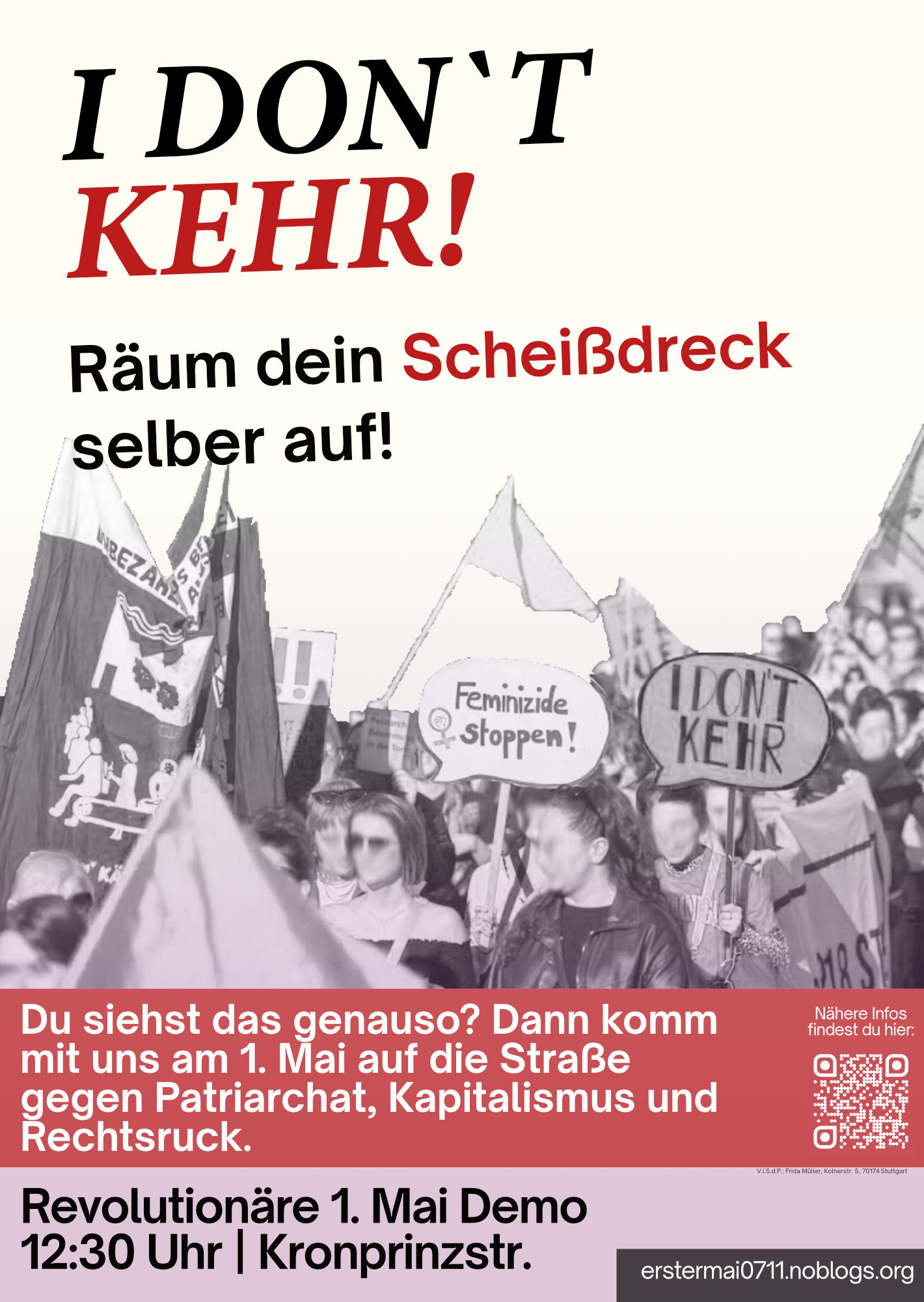 I don’t kehr – Räum dein Scheißdreck selber auf! (Plakat zum 1. Mai 2025)