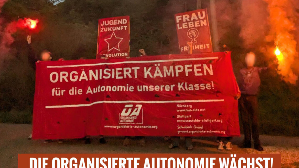 Die Organisierte Autonomie wächst – ab sofort gibt es eine dritte Ortsgruppe: in Schwäbisch Gmünd Die Organisierte Autonomie wächst – ab sofort gibt es eine dritte Ortsgruppe: in Schwäbisch Gmünd