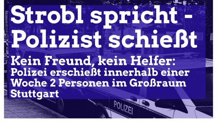 Strobl spricht, Polizist schießt – Kundgebung gegen Polizeigewalt