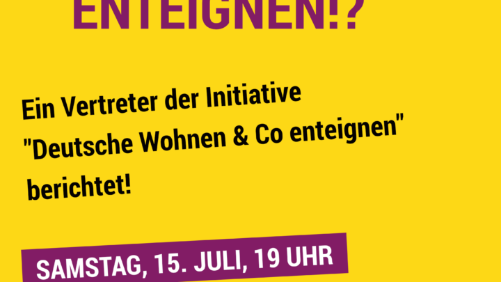 Wohnungskonzerne (und die EnBW) enteignen!?