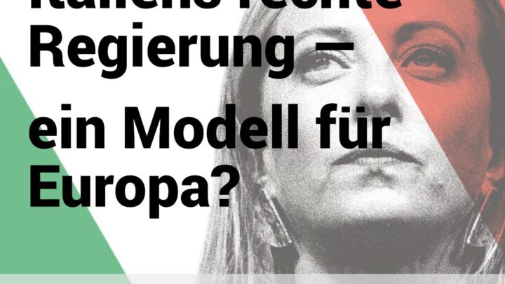 Italiens rechte Regierung – ein Modell für Europa?