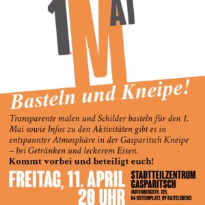 Basteln für den 1. Mai und Kneipe!