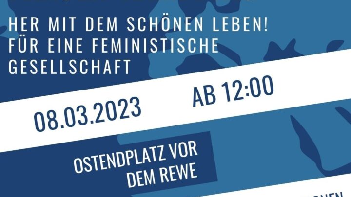 8. März 2023: Frauen*streikpavillon mit feministisch kämpferischer Mittagspause