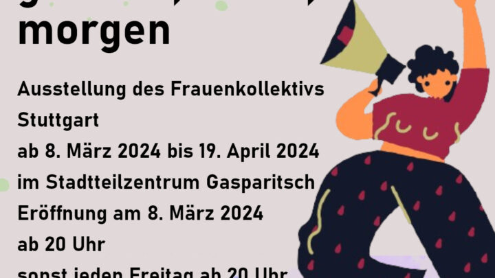 Ausstellung: Frauen*kampf gestern, heute, morgen