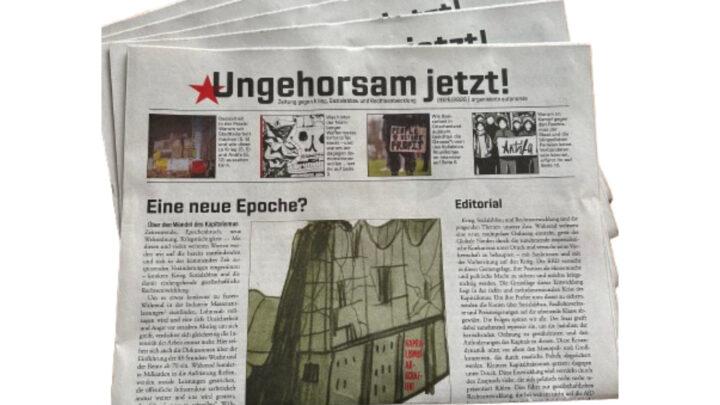 Ungehorsam jetzt – Zeitung gegen Krieg, Sozialabbau und Rechtsentwicklung