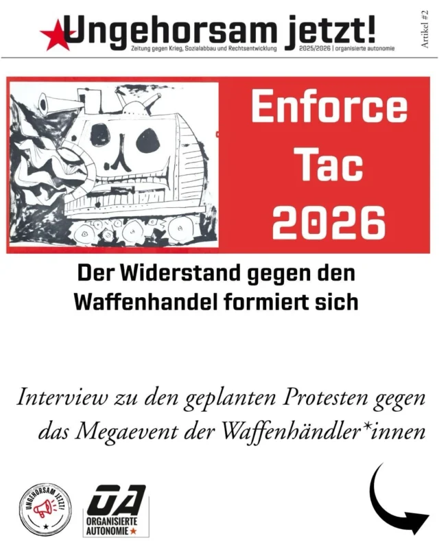 Vom 23. bis 25. Februar 2026 soll im Nürnberger Messezentrum erneut die Waffenmesse Enforce Tac stattfinden.

Schirmherr des militaristischen Verkaufsspektakels:
Bundeskanzler Friedrich Merz (CDU).

In einem Interview aus unserer Zeitung gegen Krieg, Sozialabbau und Rechtsentwicklung findet ihr Einschätzungen zur Bedeutung der Messe sowie Infos zu den geplanten Aktivitäten gegen die Enforce Tac.

Am 21. Februar 2026 findet in Nürnberg – am Samstag vor der Eröffnung der Enforce Tac – eine Demonstration statt.
Darüber hinaus ist ein antimilitaristischer Aktionstag im Umfeld der Messe geplant.

👉 Den ganzen Artikel findet ihr auf unserer Webseite
(Link in der Bio)

#ungehorsamjetzt