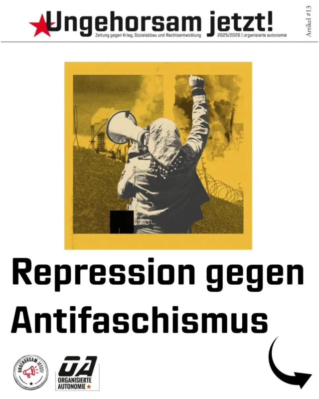 Repression gegen Antifas... 

Unser Artikel aus unserer "Ungehorsam-jetzt"-Zeitung wurde im Dezember veröffentlicht. In der Zwischenzeit ist wieder vieles passiert, nicht zuletzt die 22 Hausdurchsuchungen in Nürnberg wegen Landfriedensbruch... 

Aber zwei Sachen bleiben nach wie vor gültig: 
1. Repression zielt darauf ab Antifaschismus zu delegitimieren, uns einzuschüchtern und abzuschrecken.
2. Unsere stärkste Waffe ist und bleibt die Solidarität.

📰 Den ganzen Artikel findet ihr auf unserer Website
🔗 Link in der Bio

#UngehorsamJetzt